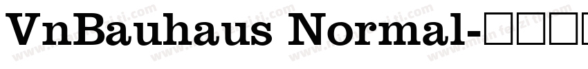 VnBauhaus Normal字体转换
